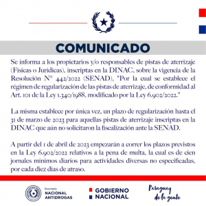 COMUNICADO: Sobre vigencia de la Resolución SENAD N° 442/2022, &quot;Por la cual se establece el régimen de regularización de la fiscalización de las pistas de aterrizaje de aeronaves&quot;.