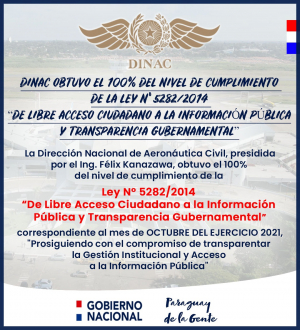 DINAC OBTUVO EL 100% DEL NIVEL DE CUMPLIMIENTO DE LA LEY N° 5282/2014 “DE LIBRE ACCESO CIUDADANO A LA INFORMACIÓN PÚBLICA Y TRANSPARENCIA GUBERNAMENTAL”